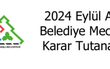 2024 YILI EYLÜL AYI MECLİS KARARLARI TUTANAĞI